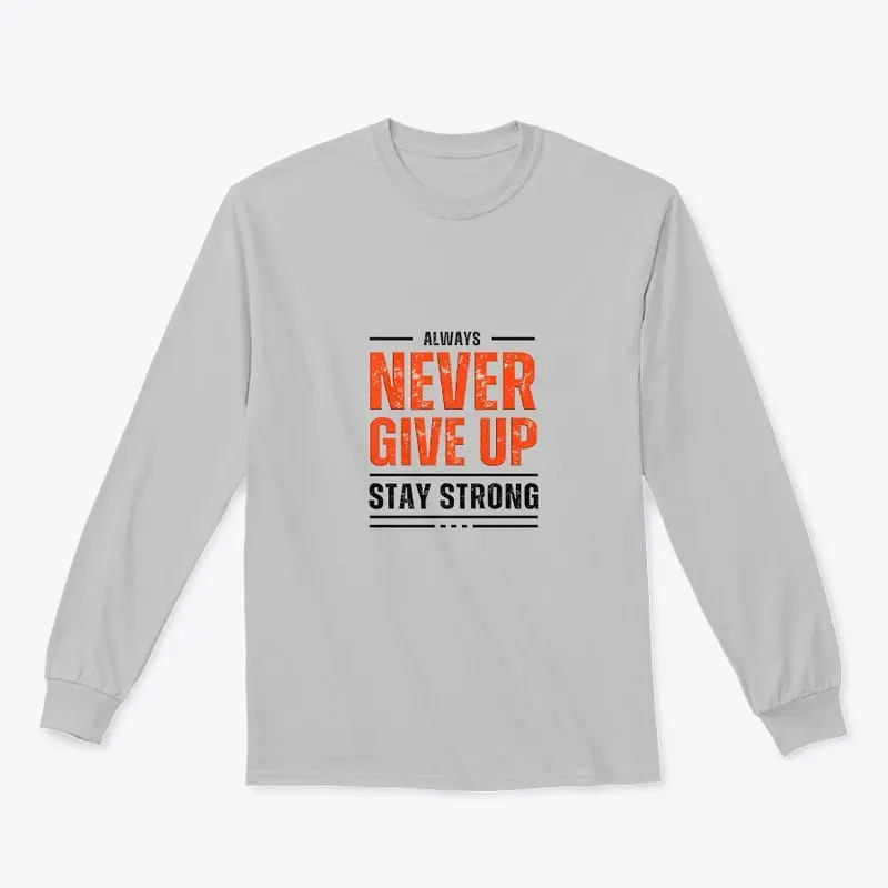 The Never Give Up Tee